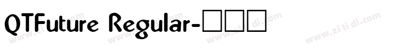 QTFuture Regular字体转换